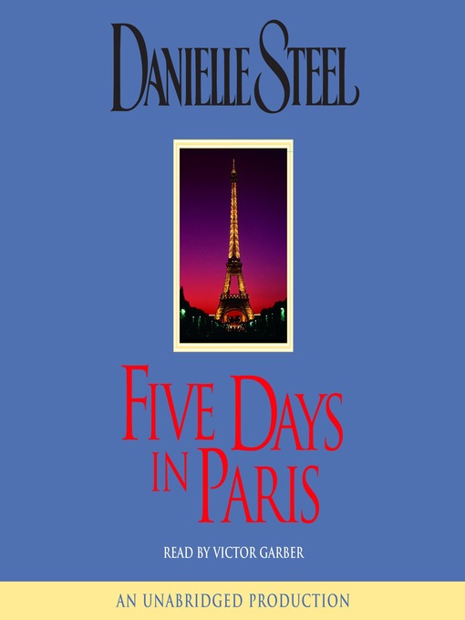 Title details for Five Days in Paris by Danielle Steel - Wait list